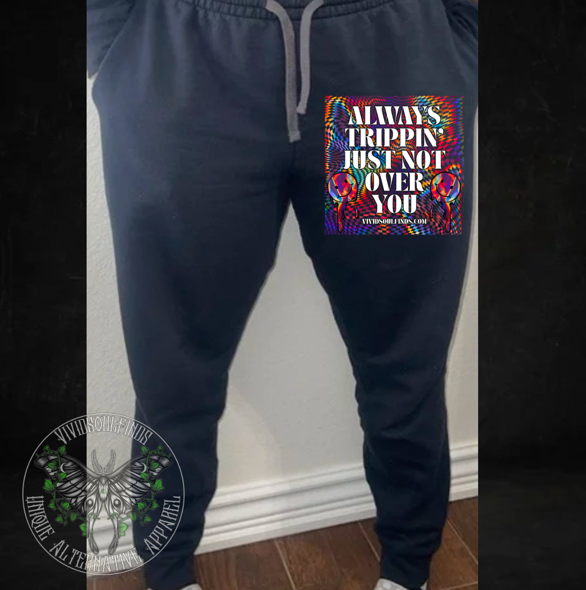 Always Trippin’ VSF Exclusive