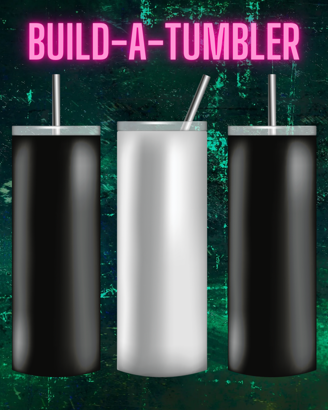 BUILD-A-TUMBLER LIVE