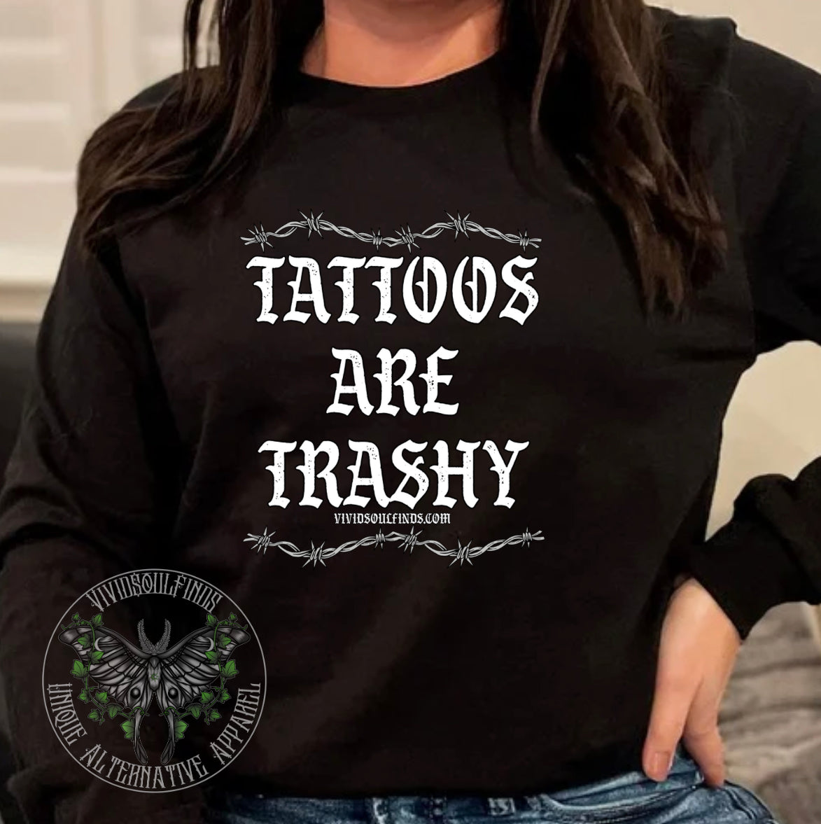 Tattoos Are Trashy VSF Exclusive